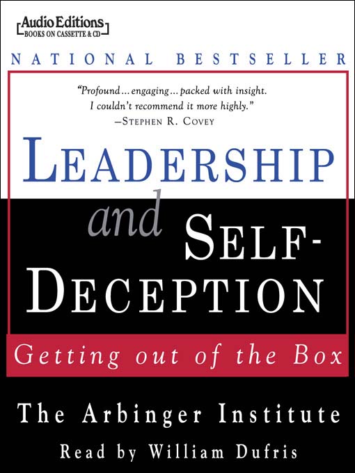 The Arbinger Institute 的 Leadership and Self-Deception 內容詳情 - 可供借閱